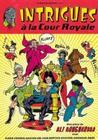 Intrigues  la Cour Royale