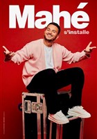 Mah� s'installe