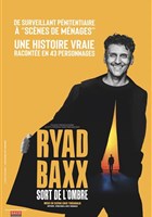 Ryad Baxx sort de l'ombre