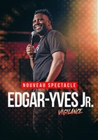 Edgar-Yves Jr dans Vigilance