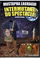 Mustapha Lagragui dans Intermutant du spectacle