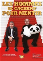 Les hommes se cachent pour mentir