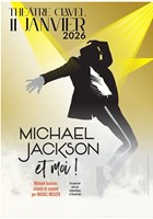 Michel Melcer dans Michael Jackson et moi !