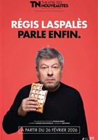 R�gis Laspal�s parle enfin