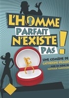 L'homme parfait n'existe pas !