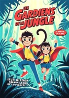Les gardiens de la jungle