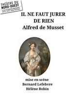 Il ne faut jurer de rien