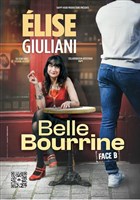 Elise Giuliani dans Belle bourrine