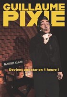 Guillaume Pixie dans Masterclass
