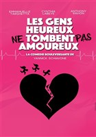 Les gens heureux ne tombent pas amoureux