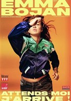 Emma Bojan dans Attends-moi, j'arrive !