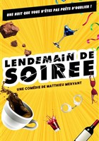 Lendemain de soir�e