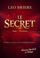 L�o Bri�re dans Le secret