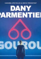 Dany Parmentier dans Gourou