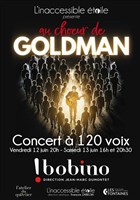 Au choeur de Goldman