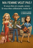 Ma femme veut pas !