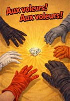 Aux voleurs ! Aux voleurs !