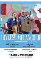 Joyeuse M�lancolie