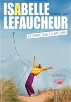 Isabelle Lefaucheur dans J'esp�re que tu vas bien