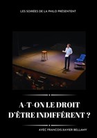 A-t-on le droit d'�tre indiff�rent ? | Les Soir�es de la Philo