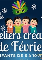 Ateliers cr�atifs de f�vrier pour les enfants