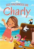 Les vacances de Charly