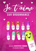 Je t'aime sur ordonnance