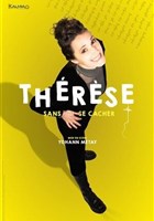 Th�r�se dans Sans se cacher