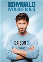 Romuald Maufras dans Saison 3