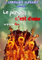 Le paradis c'est d'enfer