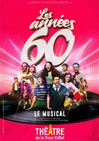 Les ann�es 60 le musical