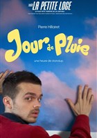 Pierre Hillairet dans Jour de pluie