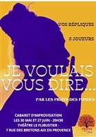 Je voulais vous dire...