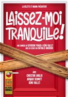Laissez-moi tranquille !