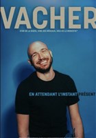 Gregory Vacher dans En attendant l'instant prsent