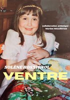 Solne Rossignol dans Ventre