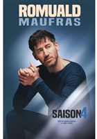 Romuald Maufras dans Saison 4