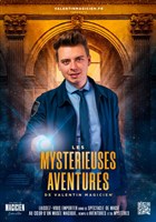 Les Mystrieuses Aventures de Valentin Magicien