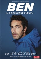 Ben dans Il a beaucoup pleuvu