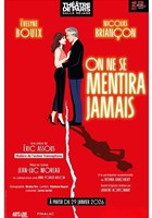 On ne se mentira jamais