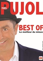Yves Pujol dans Best of, le meilleur du mieux