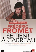 Frdric Fromet se tient  carreau