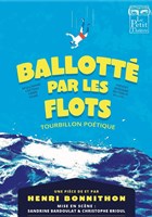 Ballott� par les flots
