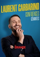 Laurent Garbarino dans Confidences g�nantes