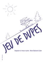 Jeu de dupes