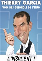 Thierry Garcia dans L'insolent !