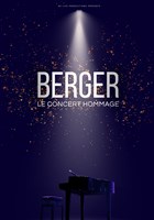 Berger, le concert hommage