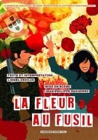 La fleur au fusil