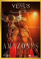 Nouvelle revue : Amazones | Dner-spectacle