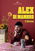 Alex Di Mambro dans Citron